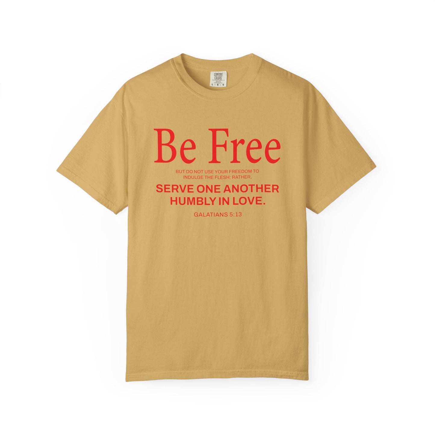 Be Free "Galatians 5:13" Red