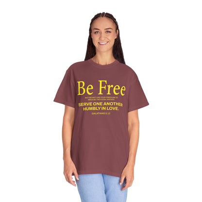 Be Free "Galatians 5:13" Yellow
