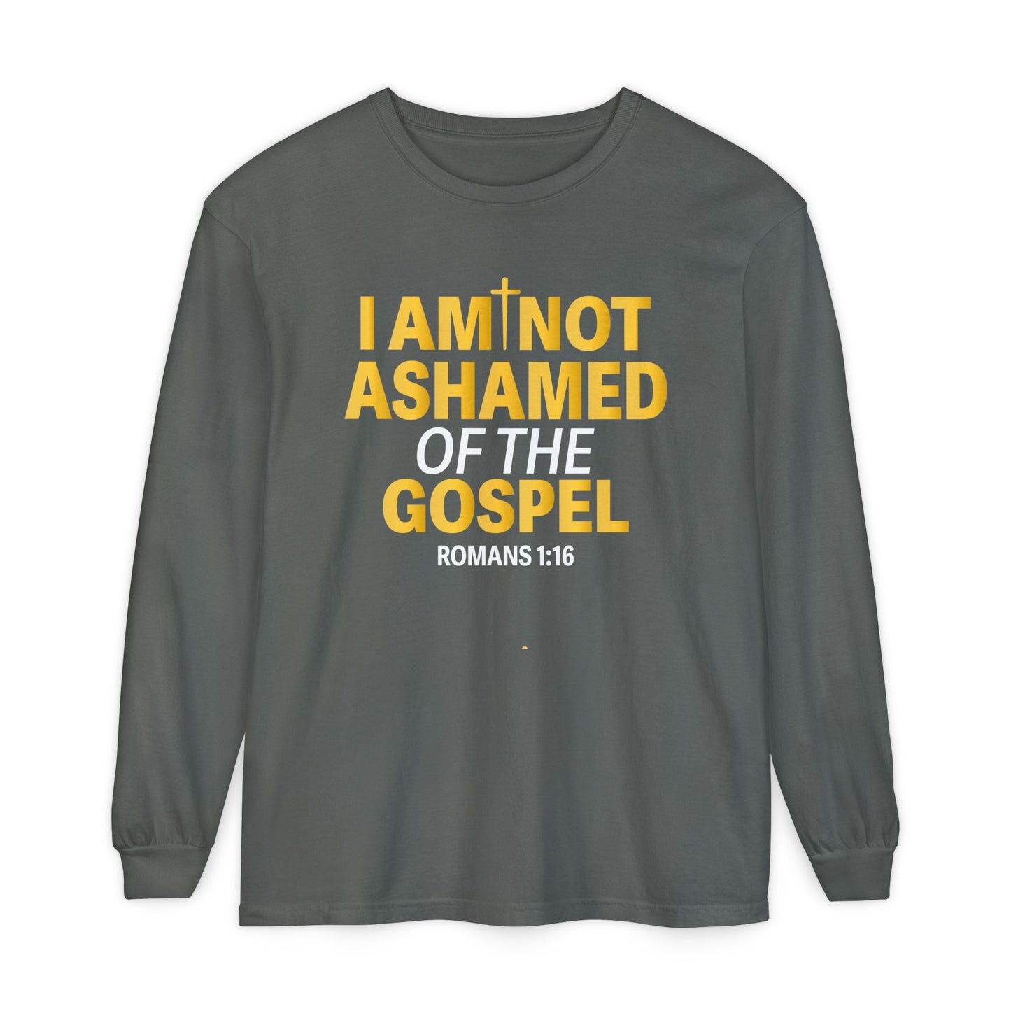 I am Not Ashamed Of The Gospel "Romans 1:16"