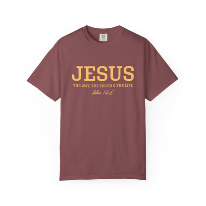 Jesus John 14:6 T-Shirt — "I Am the Way, the Truth, and the Life" Christian Tee