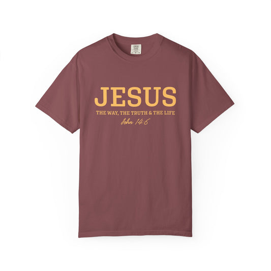 Jesus John 14:6 T-Shirt — "I Am the Way, the Truth, and the Life" Christian Tee