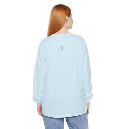 PUSH "Ephesians 6:18" 100% cotton Comfort Color Long Sleeve