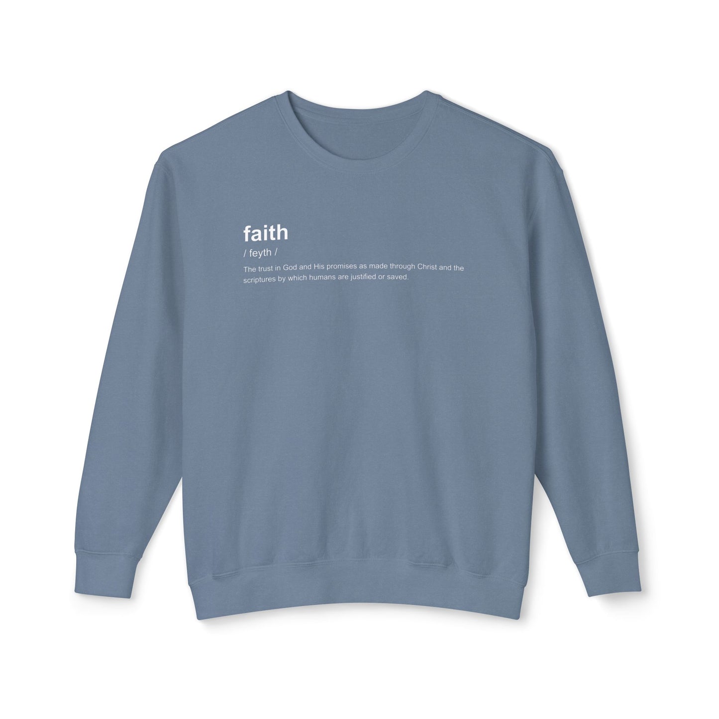 Faith Definition Crewneck Sweatshirt — 'faith definition 100% cotton' Graphic