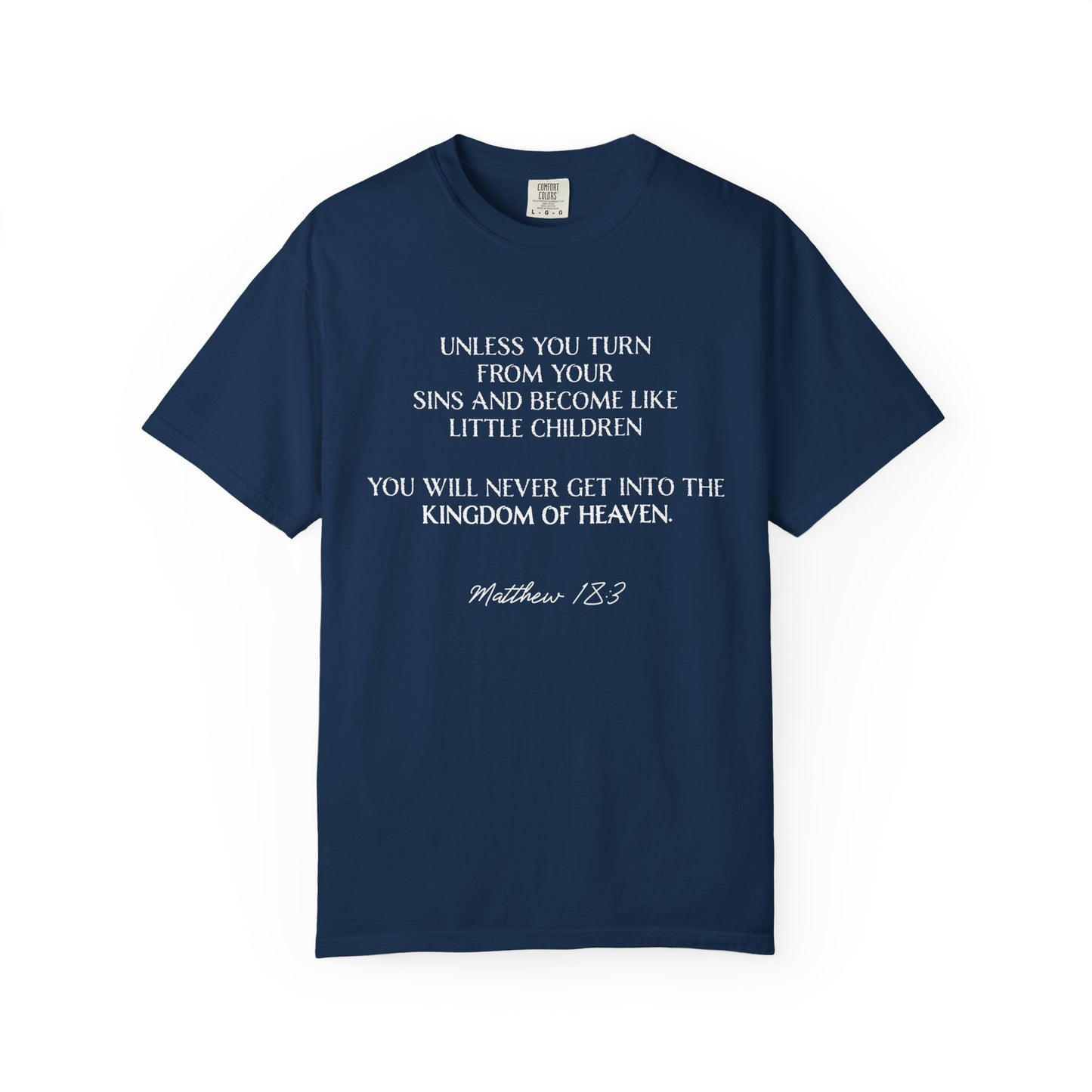 Matthew 18:3 100% Cotton T-shirt — Christian Scripture Tee