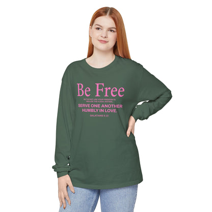 Be Free "Galatians 5:13" PINK