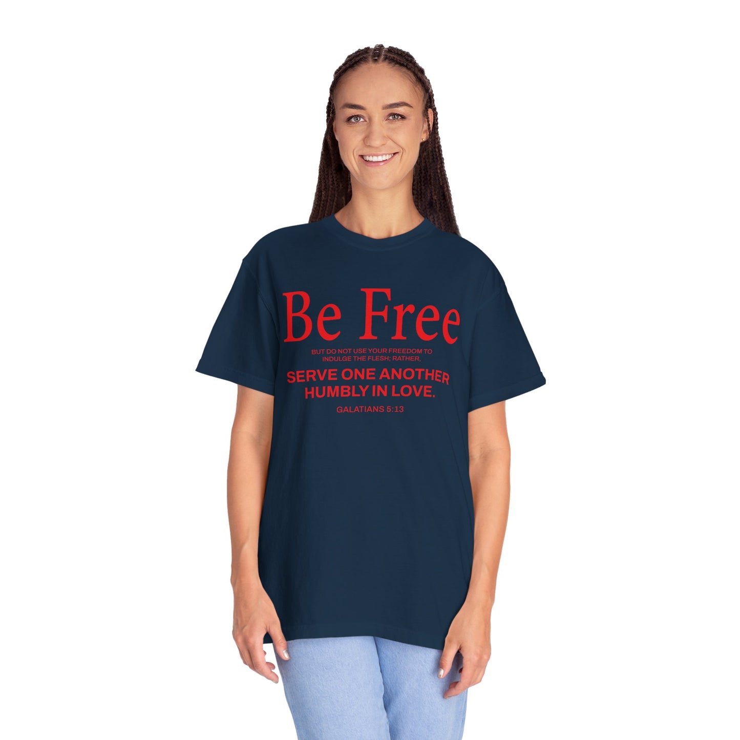 Be Free "Galatians 5:13" Red