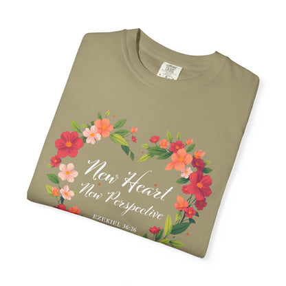 New Heart and New Perspective "Ezekiel 36:26" 100% Cotton T Shirt