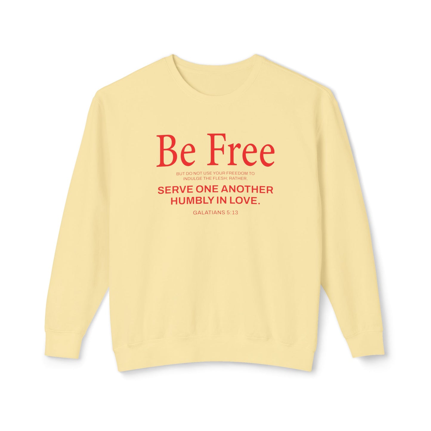 Be Free "Galatians 5:13" Red