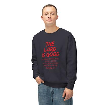 The Lord Is Good "Nahum 1:7" Red Sweatshirt