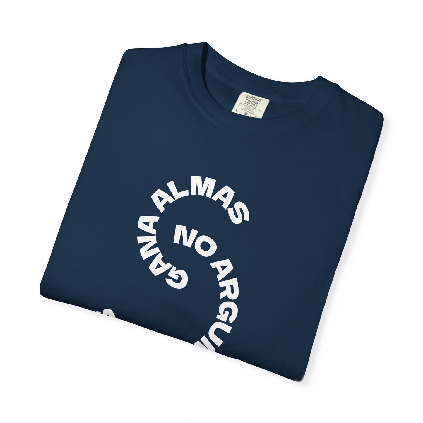 Proverbs 11:30 'Gana Almas No Argumentos' 100% Cotton T-Shirt