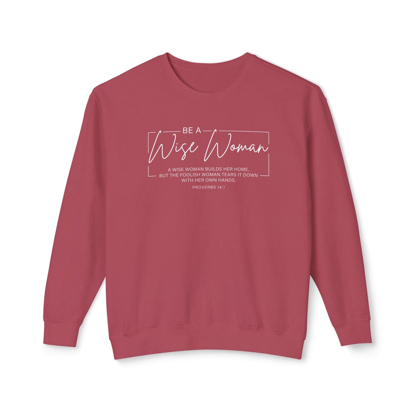 Wise Woman Proverbs 14:1 100% Cotton Long Sleeve T-Shirt — Christian Inspirational Tee