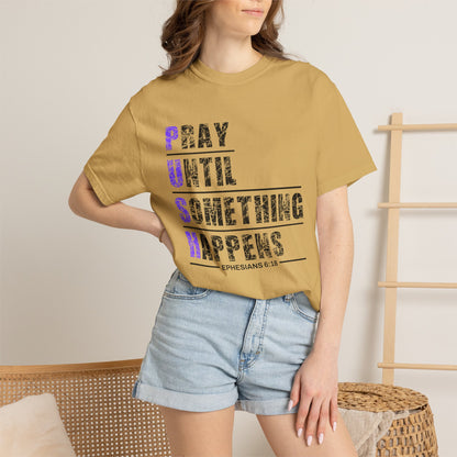 PUSH Ephesians 6:18 100% Cotton Faith & Prayer Graphic Tee
