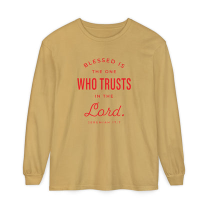Jeremiah 17:7 'Blessed Is the One Who Trusts in the Lord' 100% Cotton Red Letters Long Sleeve Tee