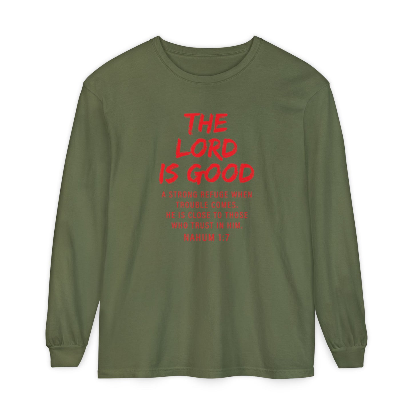 The Lord is Good "Nahum 1:7" Red Long Sleeve
