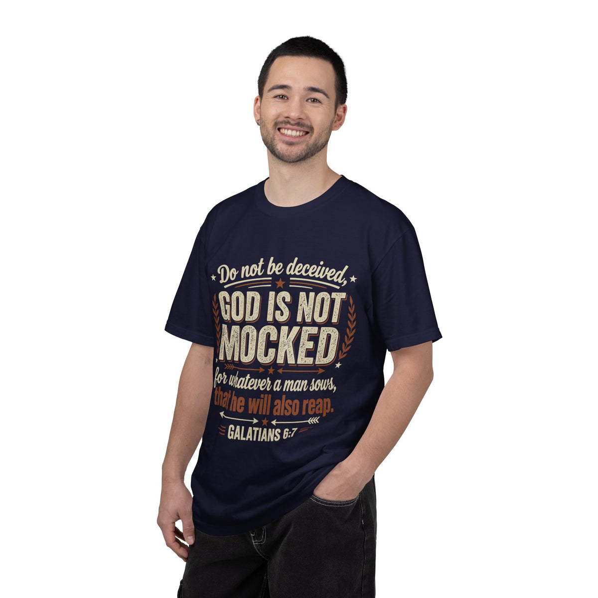 Christian T-Shirt — "God Is Not Mocked" Galatians 6:7 Inspirational Tee