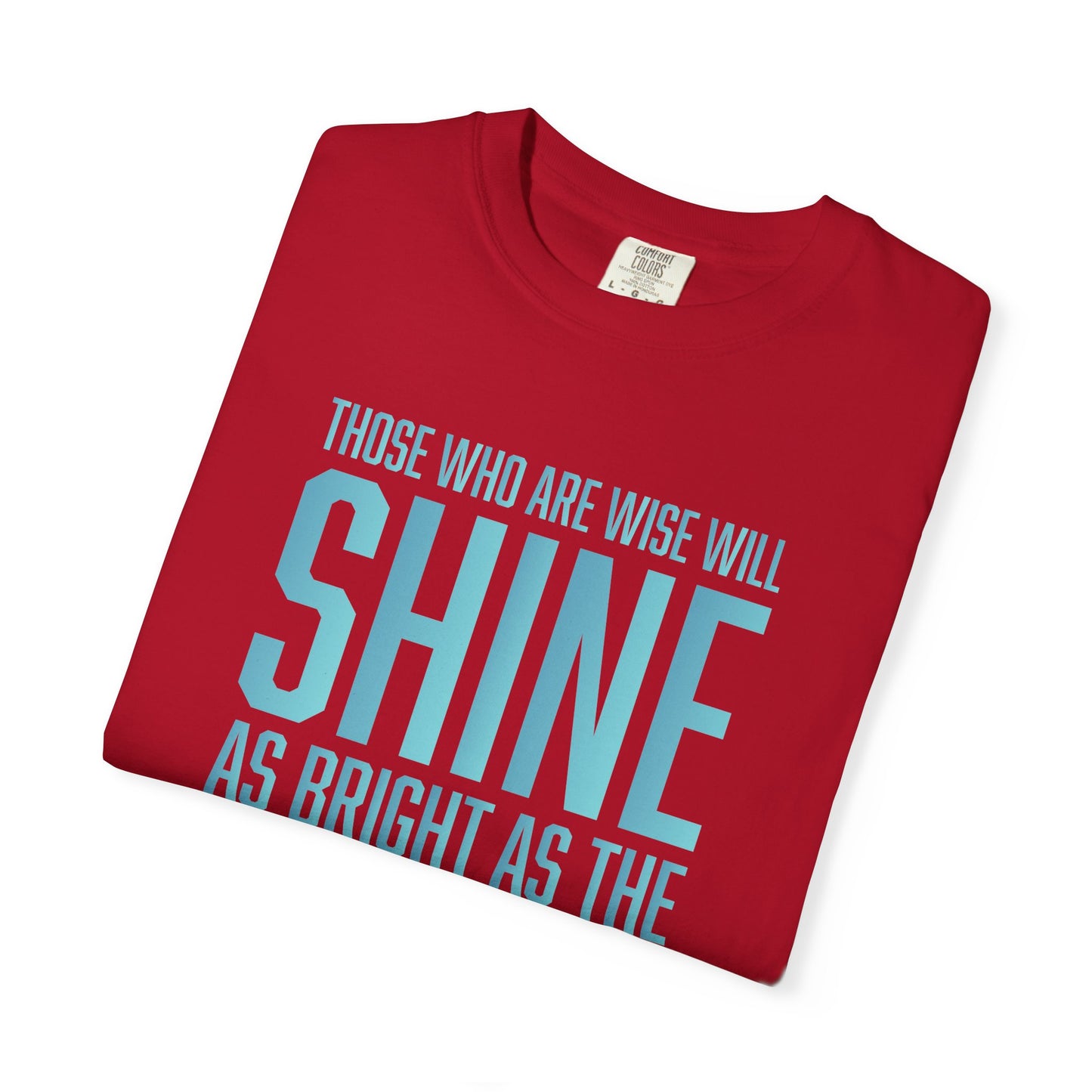 Shine As The Sky "Daniel 12:3"