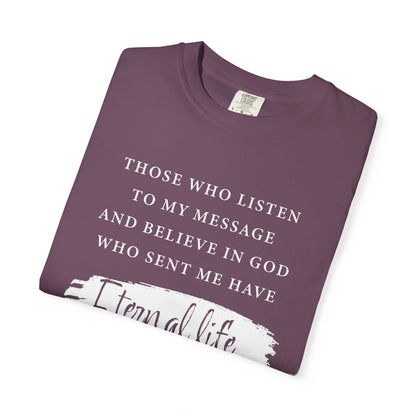 John 5:24 'Eternal Life' T-Shirt — Faith-Based Cotton Tee