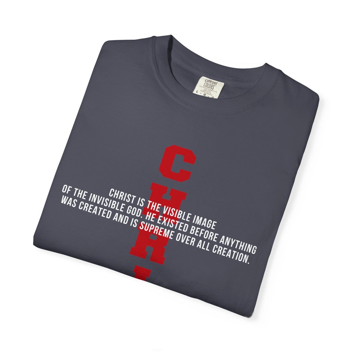 CHRIST the visible image of the invisible God Cotton T-shirt — Faith-Based Christian Tee