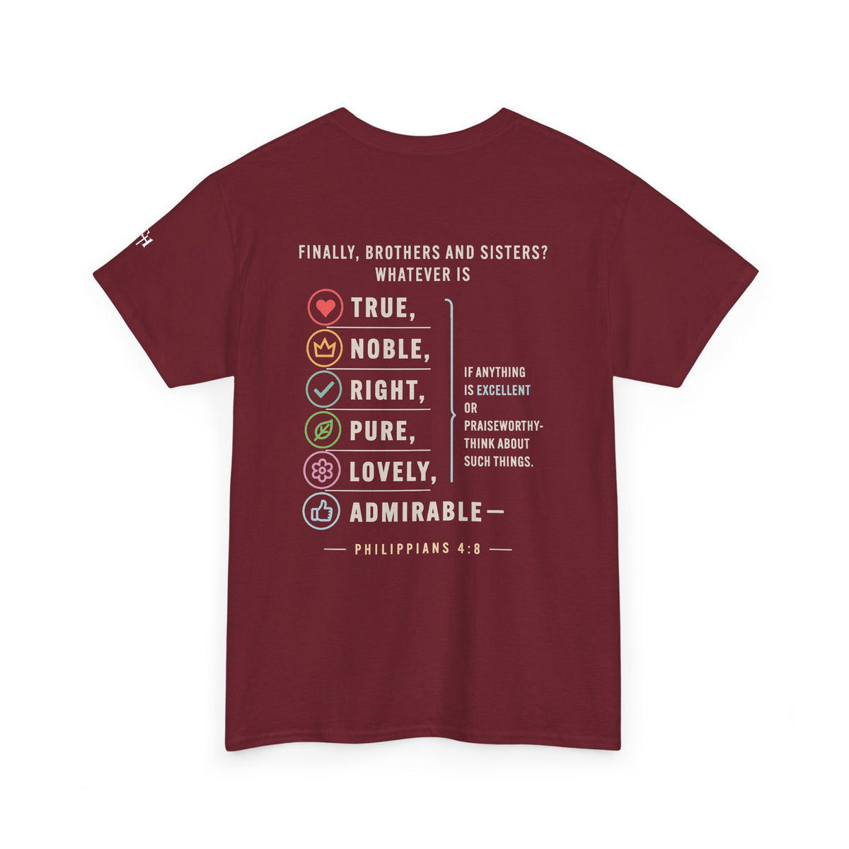 Philippians 4:8 True Noble Right Pure Lovely Adorably Christian T-Shirt