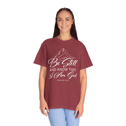 Be Still And Know That "Psalms 46:10"