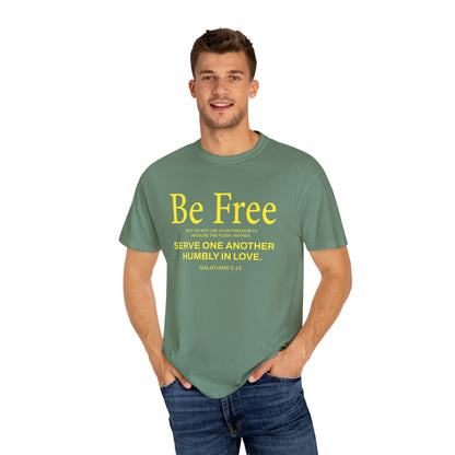 Be Free "Galatians 5:13" Yellow