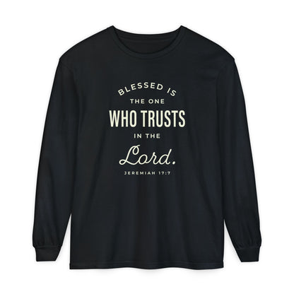 Blessed is The One Who Trusts in The Lord "Jeremiah 17:7"