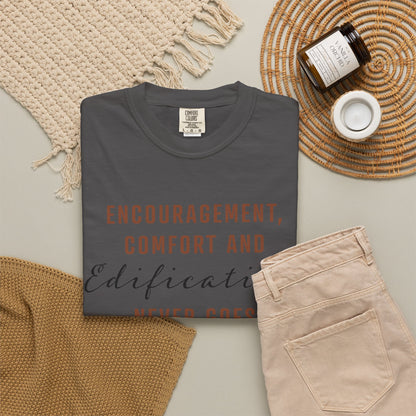 Encouragement, Comfort & Edification T-Shirt — Ephesians 4:29 Inspirational Christian Tee