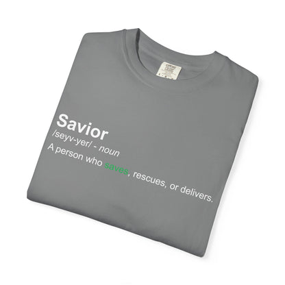 Savior Definition T-Shirt 100% cotton