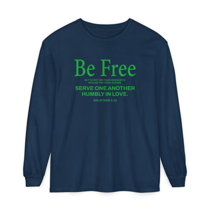 Be Free "Galatians 5:13" Green