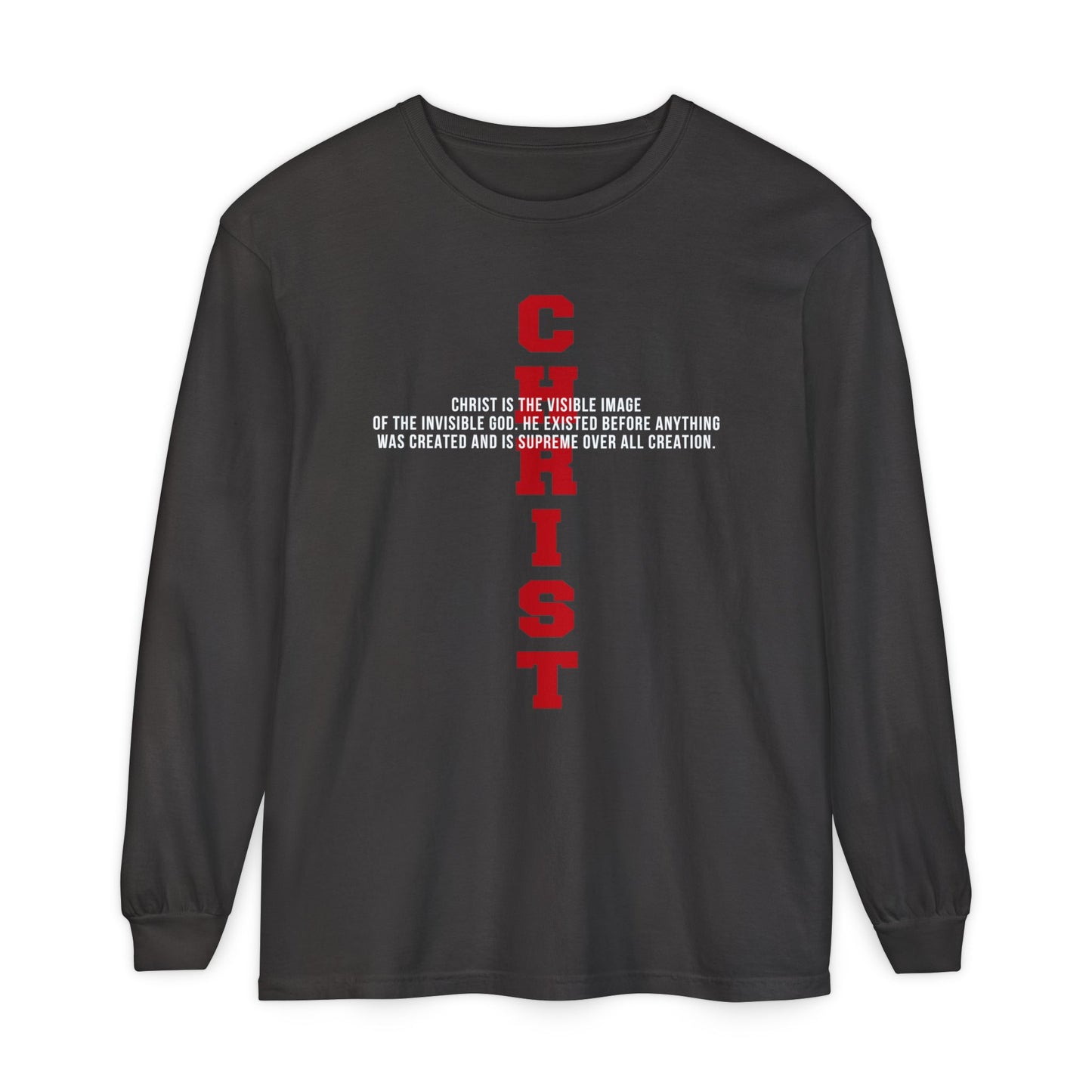 CHRIST the visible image of the invisible God Long Sleeve T‑Shirt — Inspirational Christian Scripture Tee