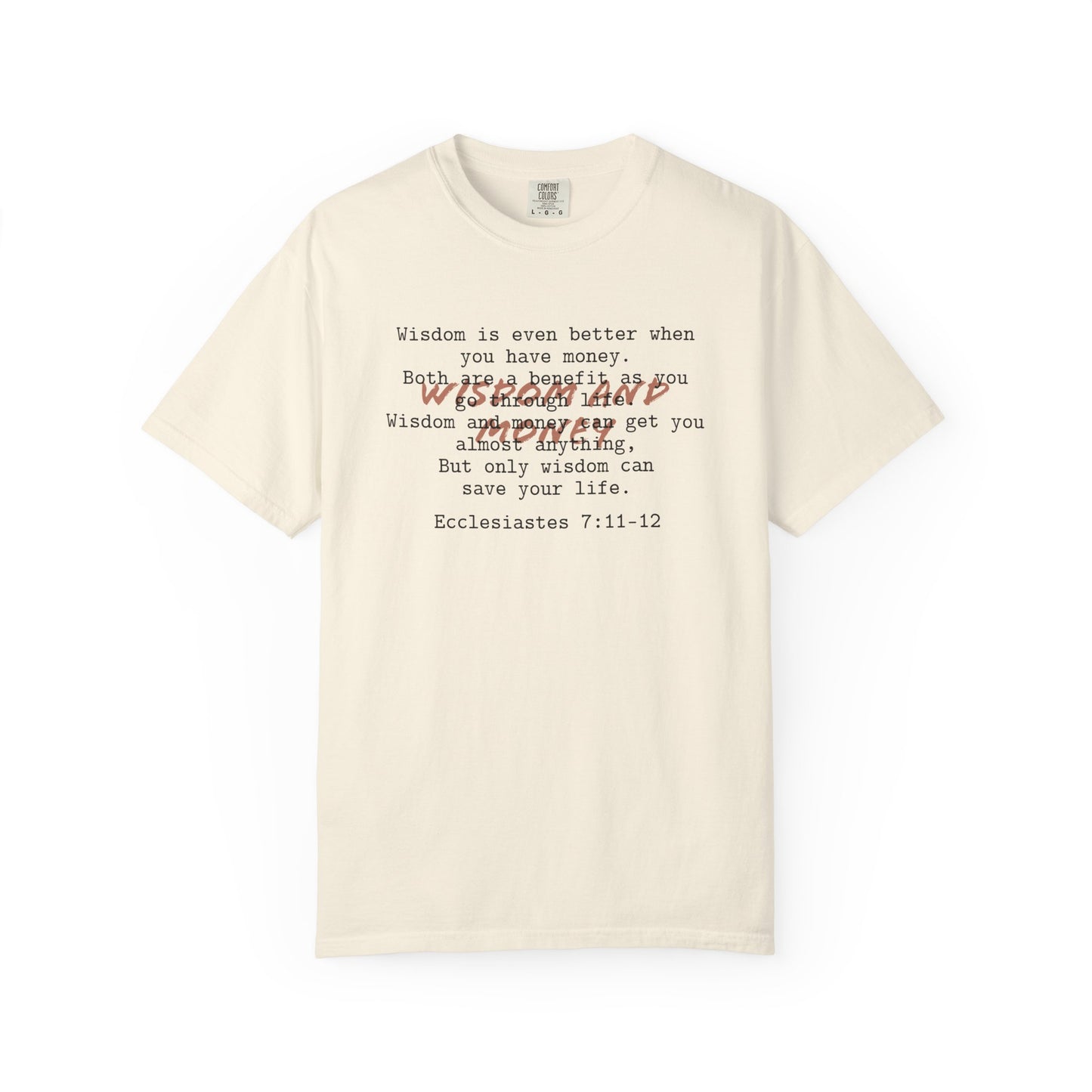 Wisdom and Money Ecclesiastes 7:11-12 100% Cotton T-Shirt — Spanish Wise Woman Bible Verse