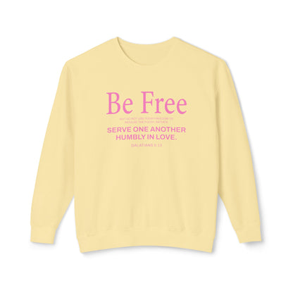 Be Free "Galatians 5:13" Pink