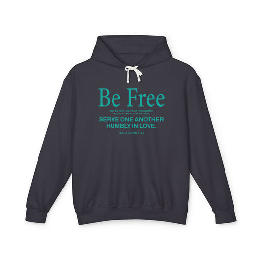 Be Free "Galatians 5:13" TEAL