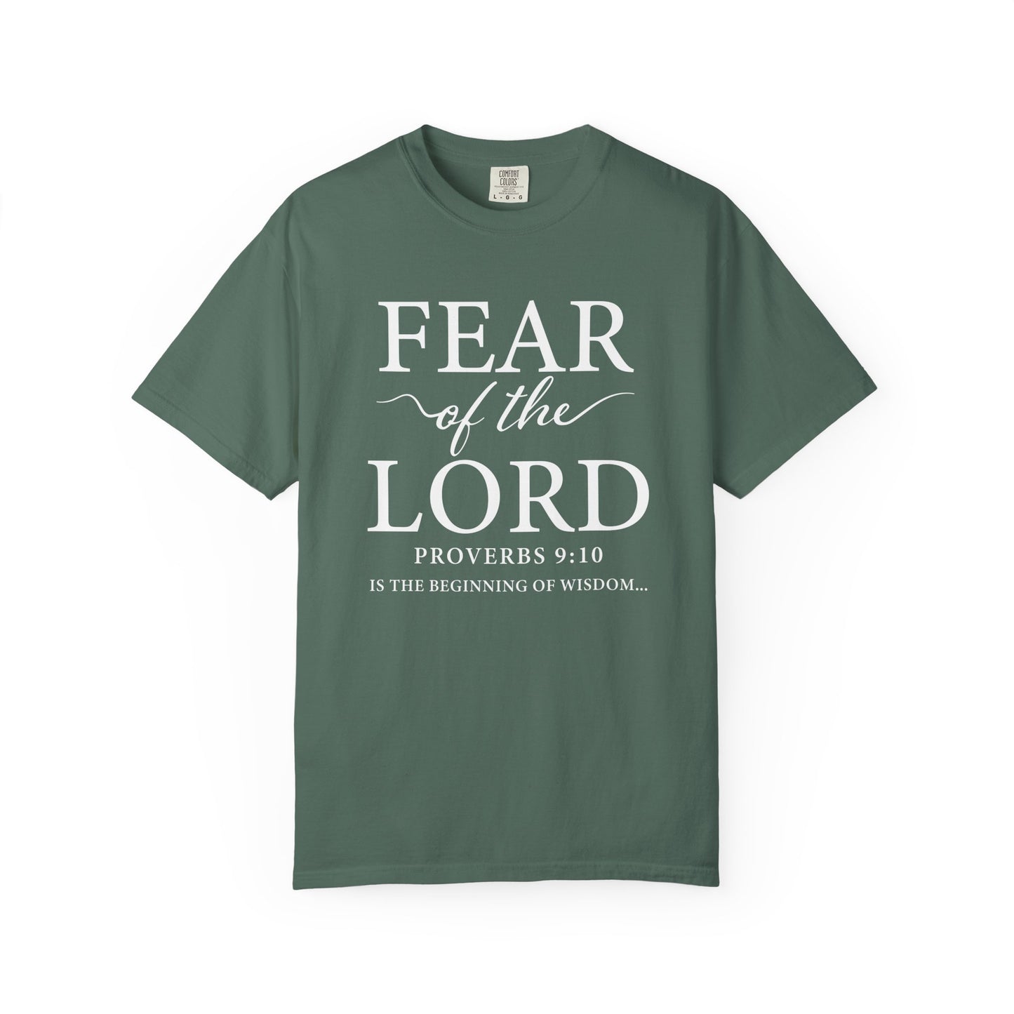 Fear of the Lord T-Shirt — Christian Faith Graphic Tee
