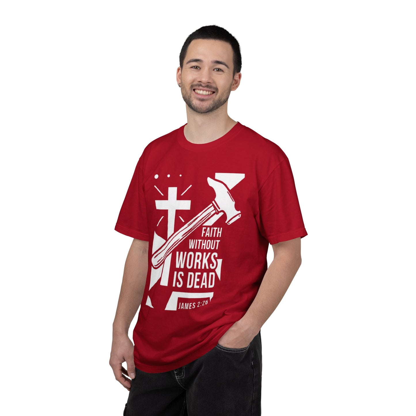 Faith Without Works is Dead "James 2:26" 100%  Cotton T-Shirt