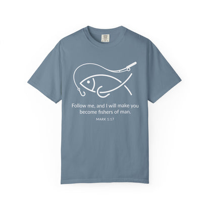Follow Me Christian Fish T-Shirt – “I Will Make You Fishers of Men” Mark 1:17
