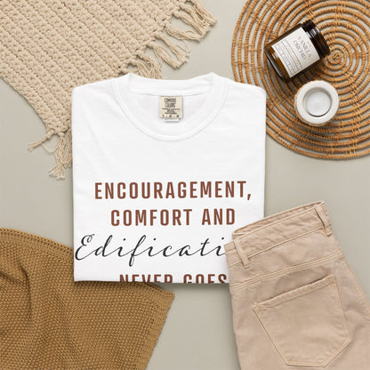 Encouragement, Comfort & Edification T-Shirt — Ephesians 4:29 Inspirational Christian Tee