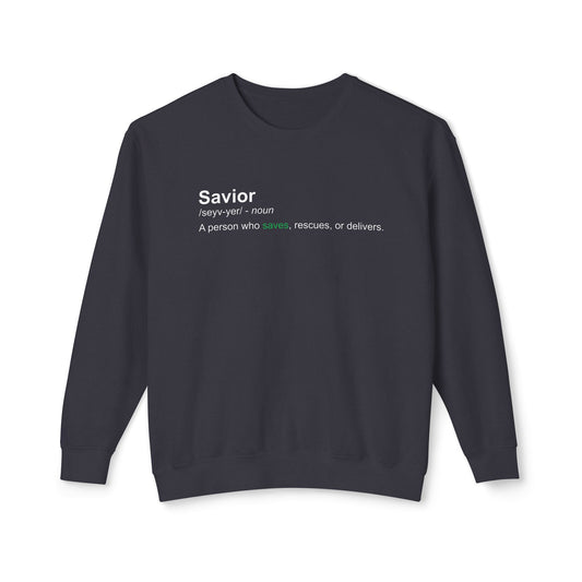 Savior Definition Sweatshirt — 100% Cotton Comfort Crewneck