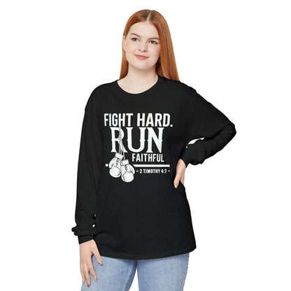 Fight Hard 2 Timothy 4:7 Long Sleeve T‑Shirt — Inspirational Christian Scripture Tee