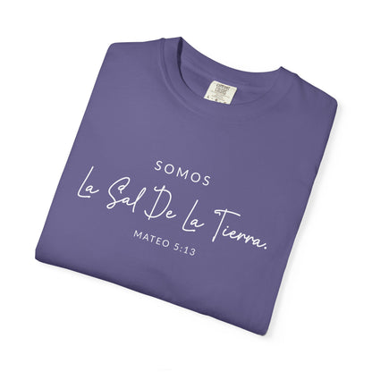 Somos la Sal de la Tierra Mateo 5:13 100% Cotton T-Shirt — Spanish Wise Woman Bible Verse
