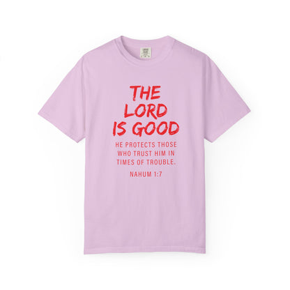 The Lord is Good "Nahum 1:7" Red T-Shirt