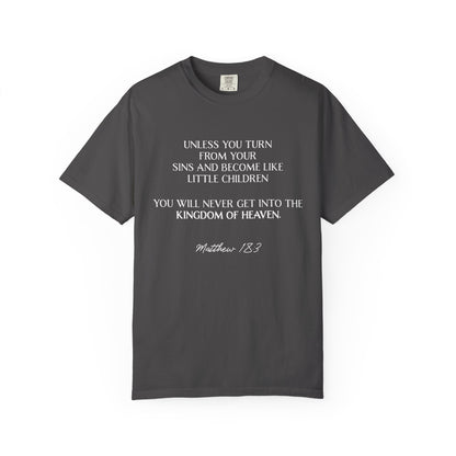 Matthew 18:3 100% Cotton T-shirt — Christian Scripture Tee