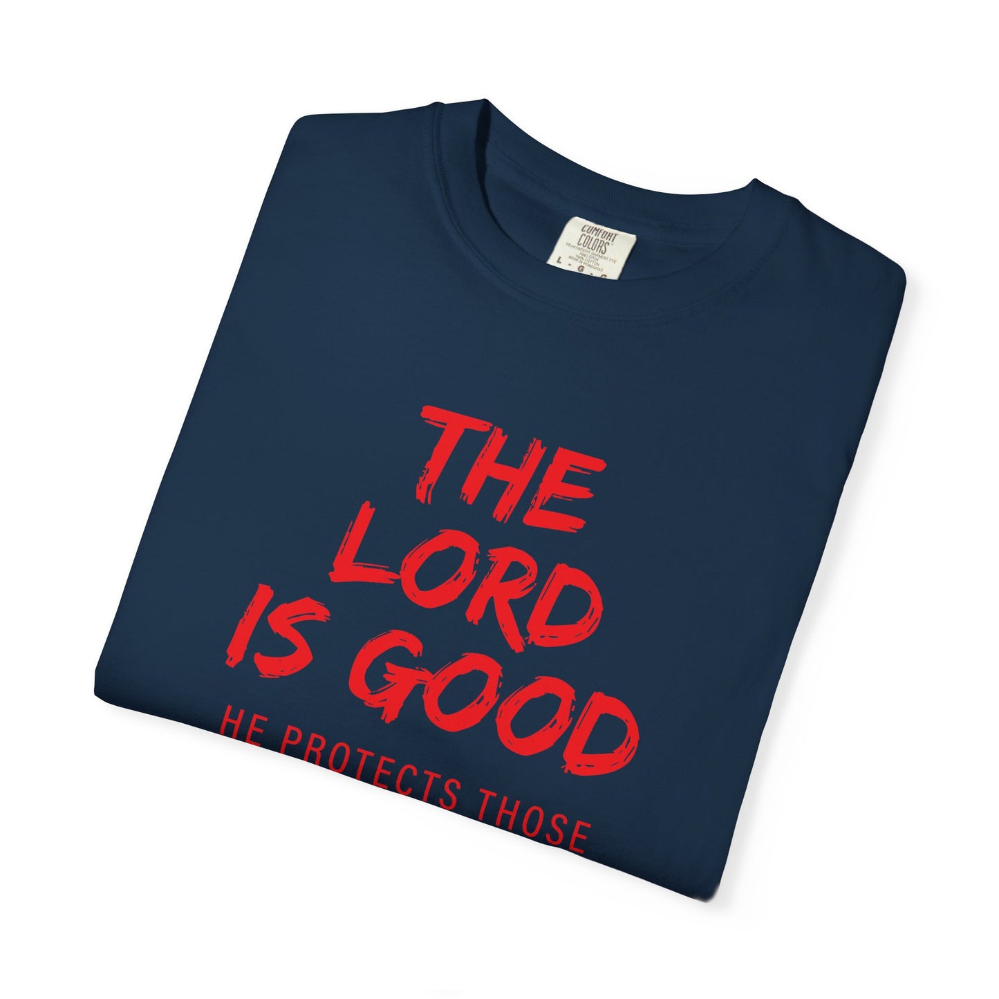 The Lord is Good "Nahum 1:7" Red T-Shirt