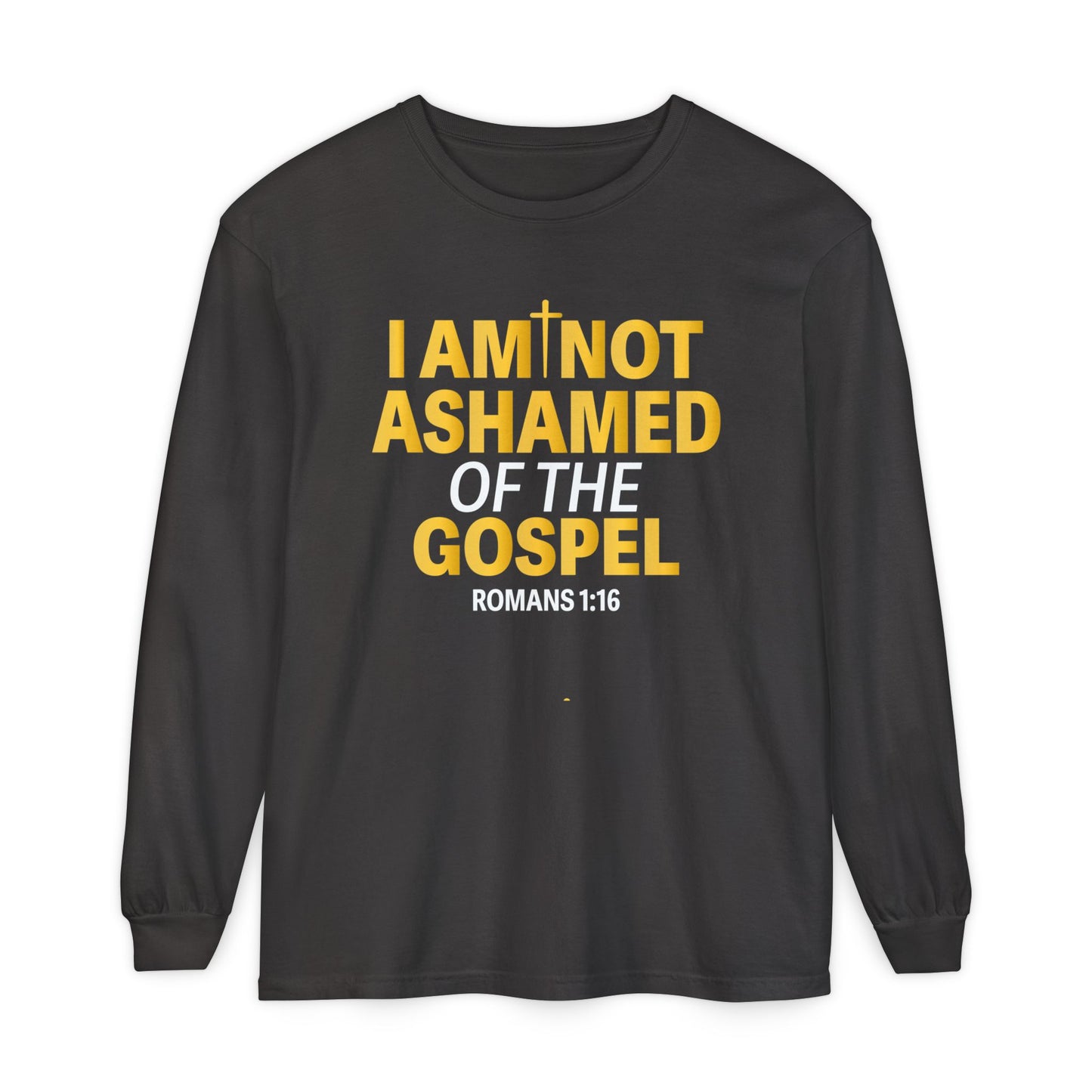 I am Not Ashamed Of The Gospel "Romans 1:16"