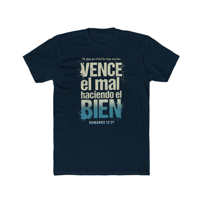 Spanish Scripture T-Shirt — "Vence el mal haciendo el bien" (Romans 12:21)