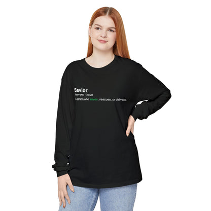 Savior Definition 100% cotton Long Sleeve Comfort Color