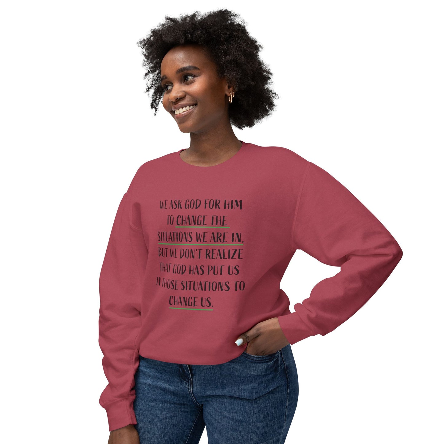 Change the Situation 100% Cotton Crewneck Sweatshirt
