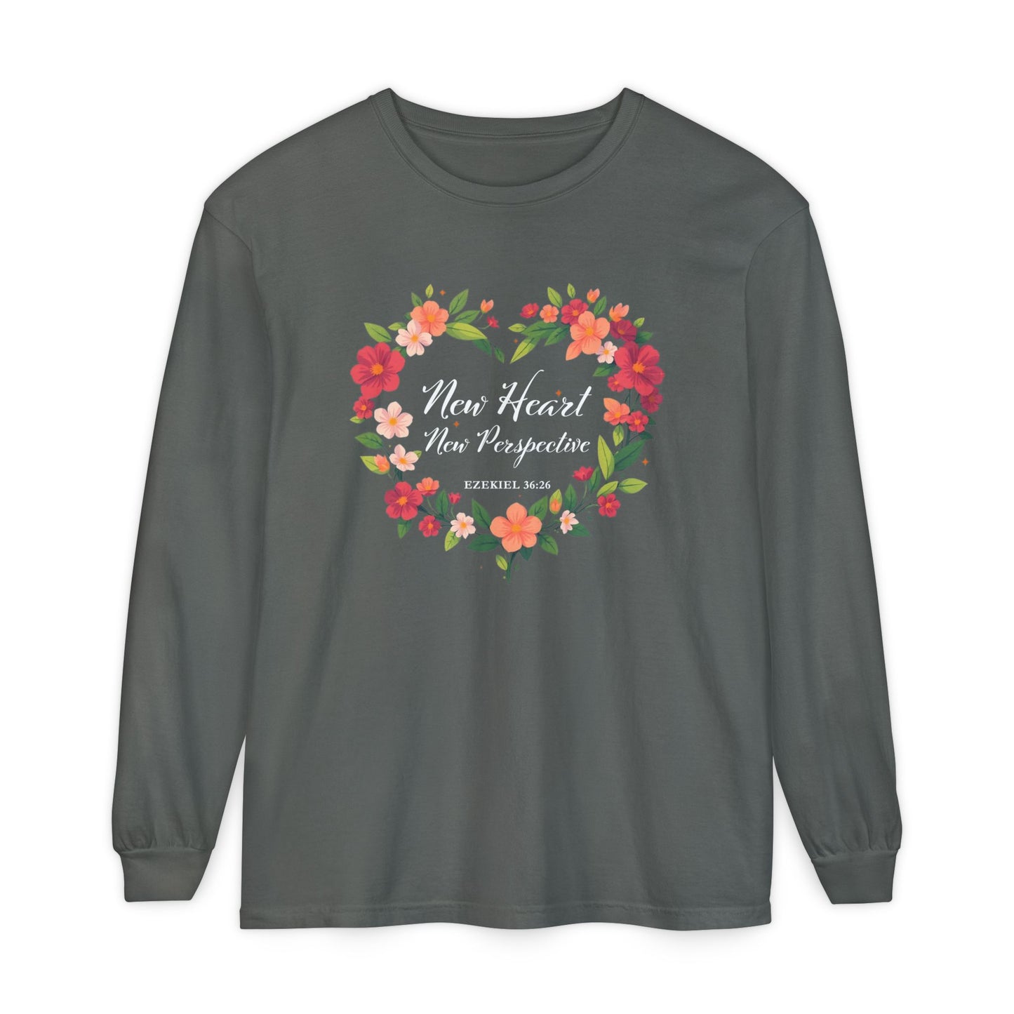 New Heart and New Perspective "Ezekiel 36:26" Long Sleeve T-Shirt 100% Cotton