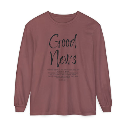 Good News Colossians 1:6 Long Sleeve T-Shirt — Faith Scripture Tee