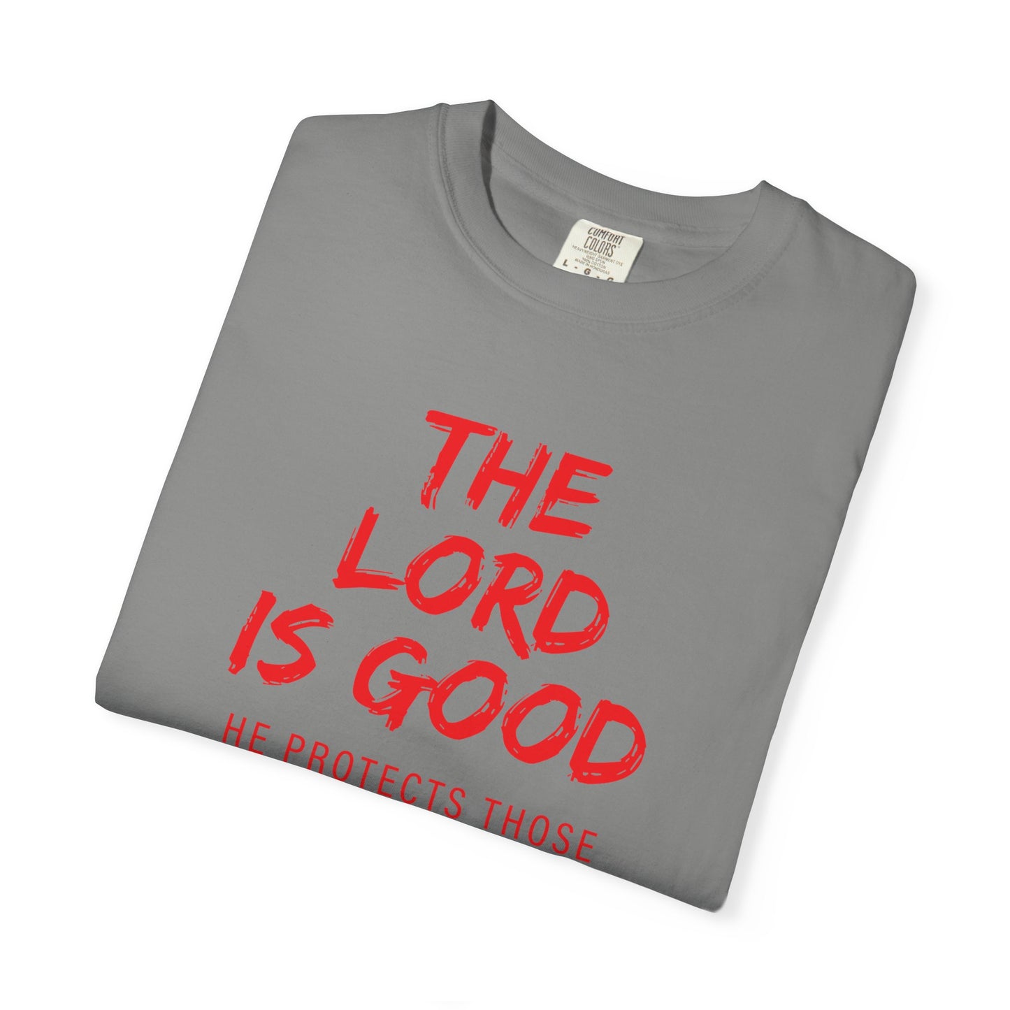 The Lord is Good "Nahum 1:7" Red T-Shirt
